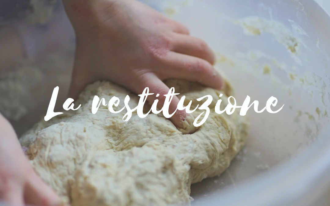 La gioia della restituzione