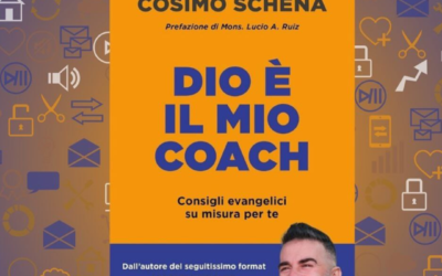 “Dio è il mio coach” di Don Cosimo Schena – II parte